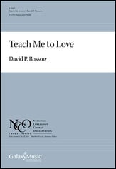 Teach Me to Love SATB choral sheet music cover